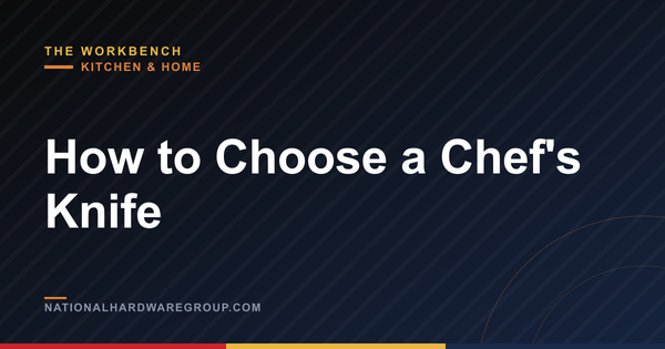 How to Choose a Chef's Knife