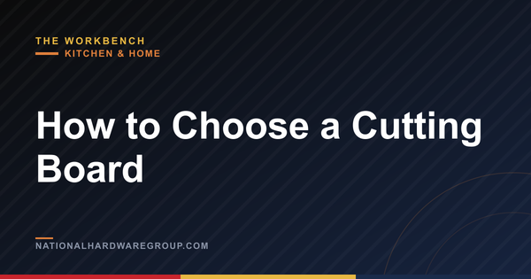 How to Choose a Cutting Board