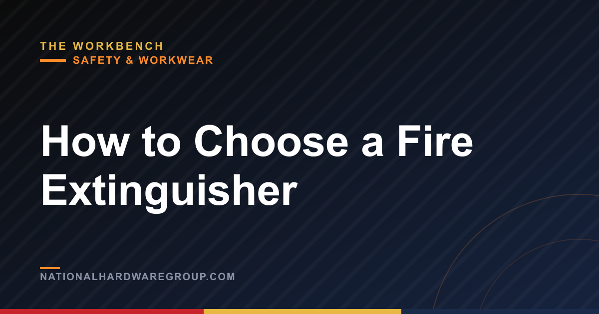 How to Choose a Fire Extinguisher