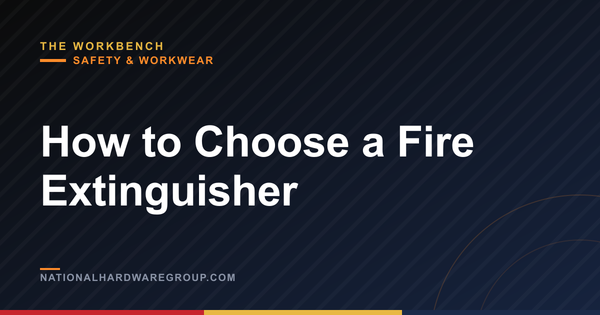 How to Choose a Fire Extinguisher