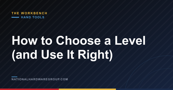 How to Choose a Level (and Use It Right)
