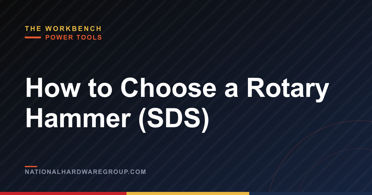 How to Choose a Rotary Hammer (SDS)