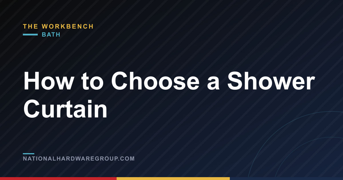 How to Choose a Shower Curtain