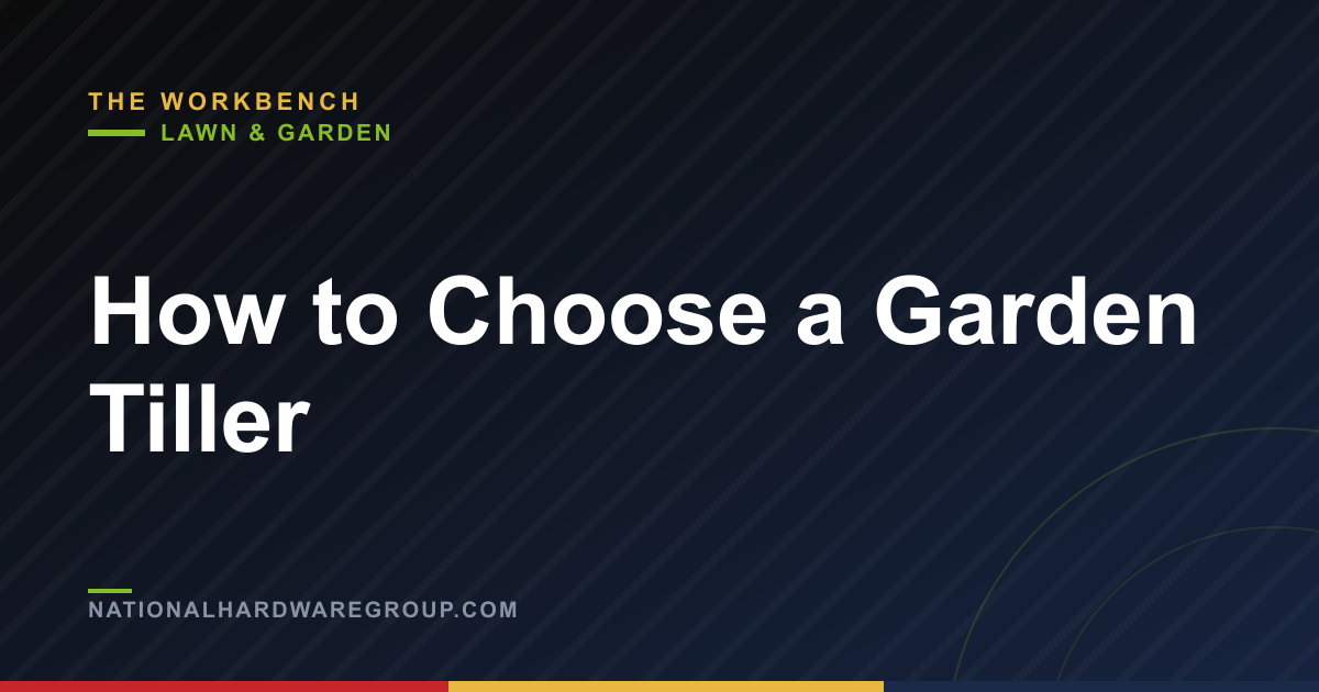 How to Choose a Garden Tiller