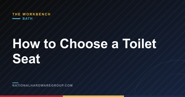 How to Choose a Toilet Seat