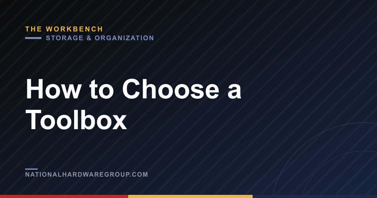How to Choose a Toolbox