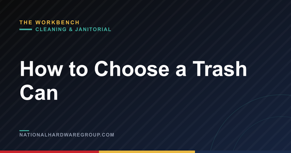 How to Choose a Trash Can