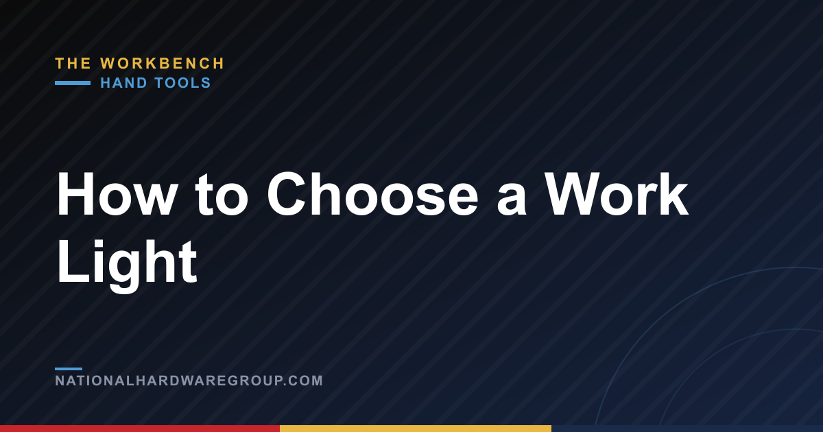 How to Choose a Work Light