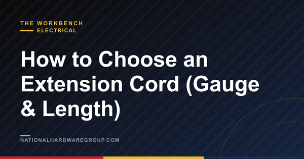 How to Choose an Extension Cord (Gauge & Length)