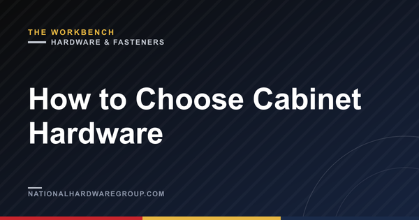 How to Choose Cabinet Hardware