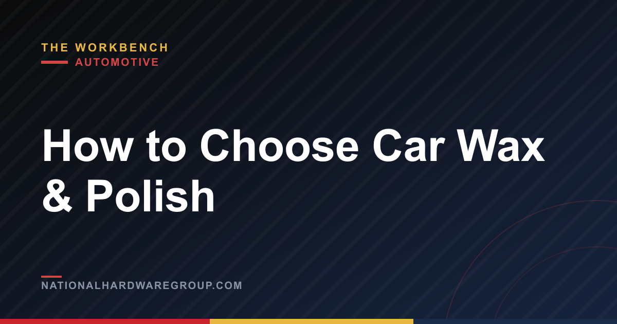 How to Choose Car Wax & Polish