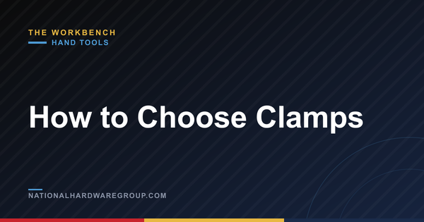 How to Choose Clamps
