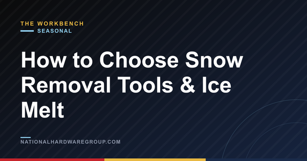 How to Choose Snow Removal Tools & Ice Melt