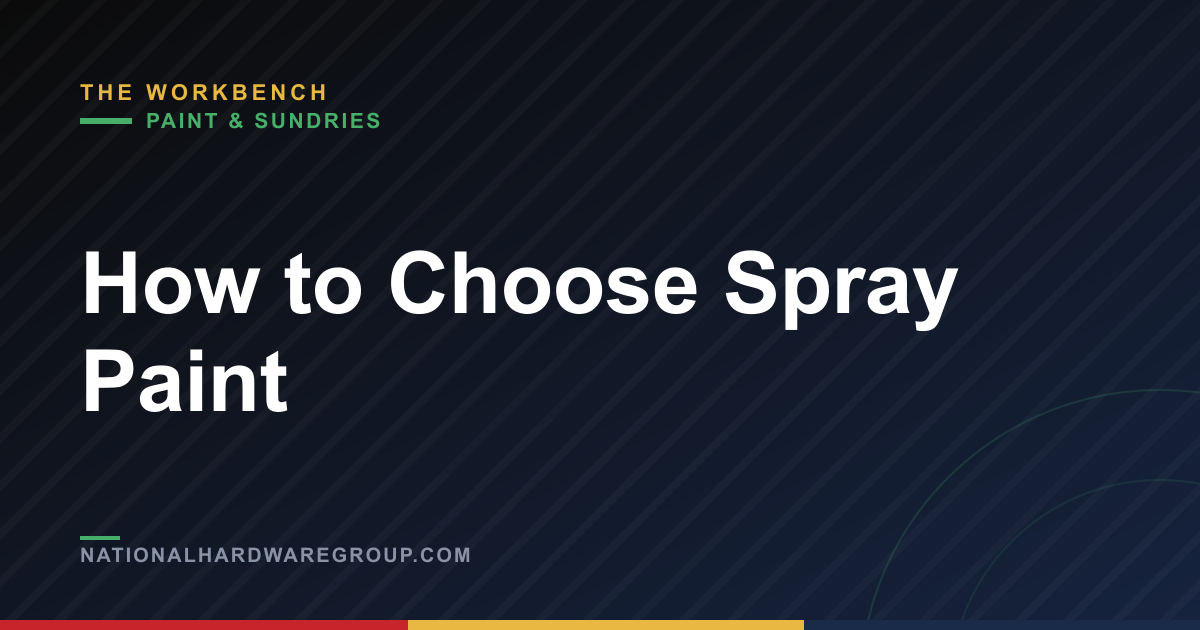 How to Choose Spray Paint