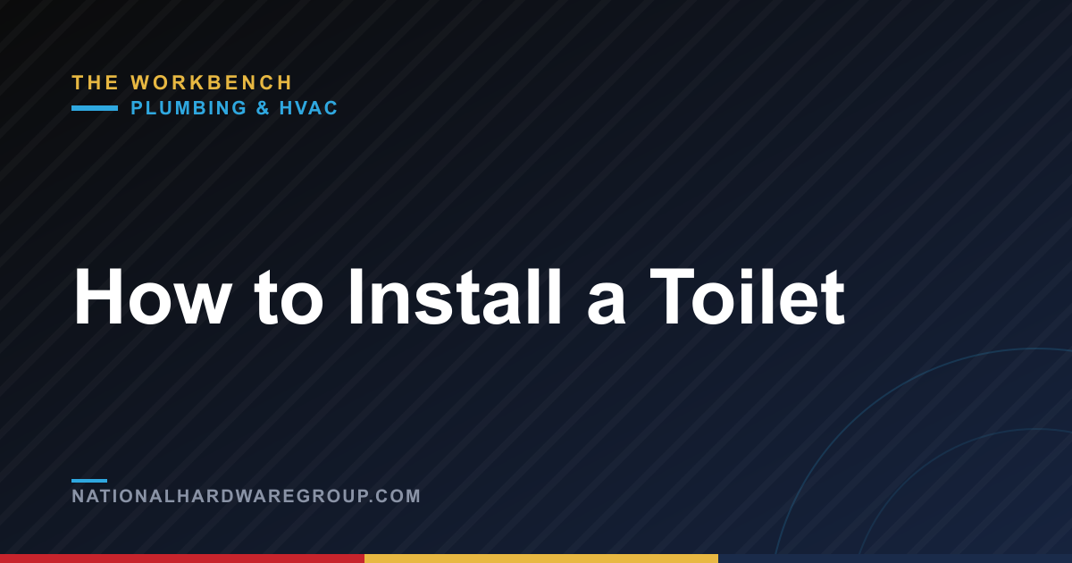 How to Install a Toilet