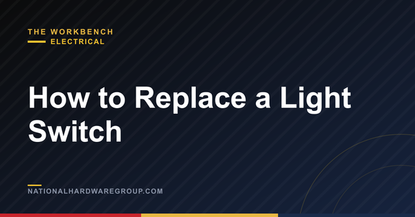 How to Replace a Light Switch
