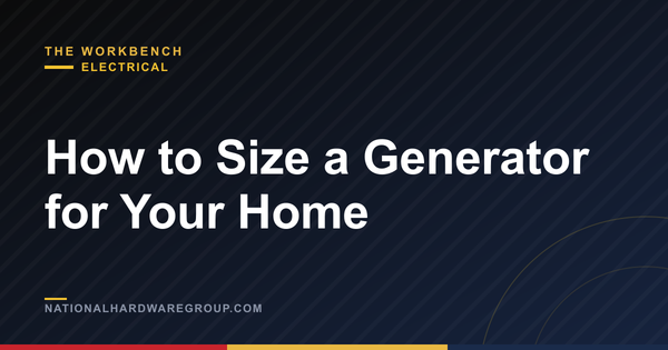 How to Size a Generator for Your Home