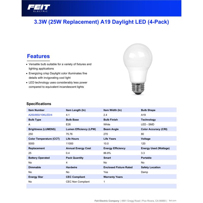 Feit A19 E26 (Medium) LED Bulb Daylight 25 Watt Equivalence 4 pk
