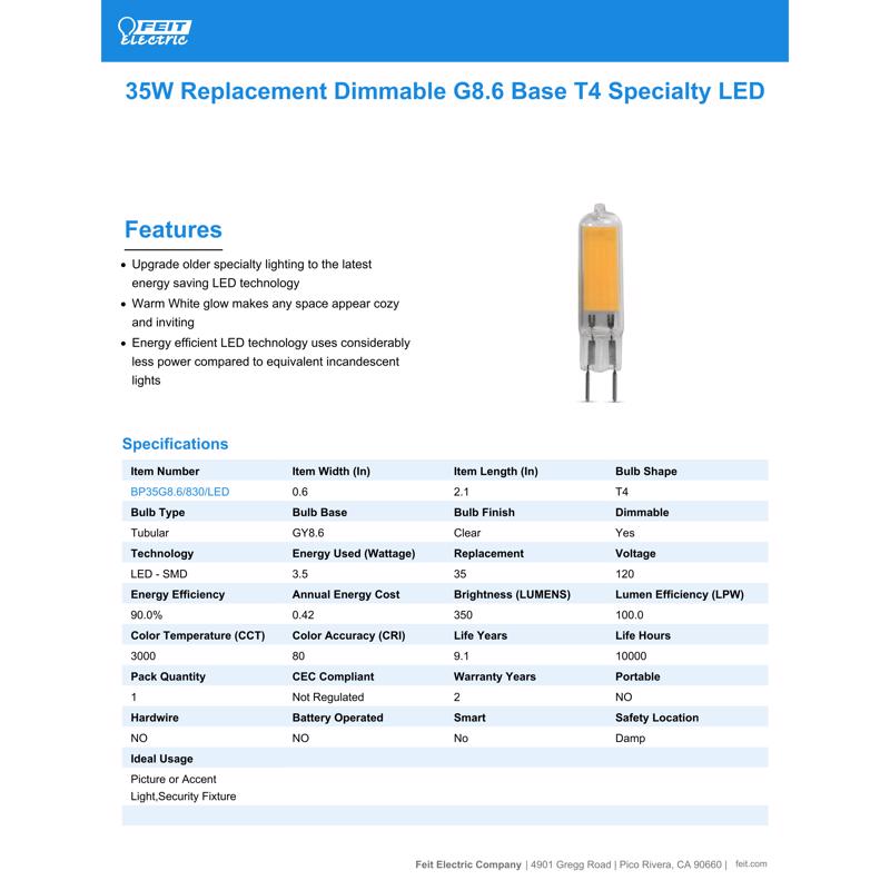 Feit T4 GY8.6 LED Bulb Bright White 35 Watt Equivalence