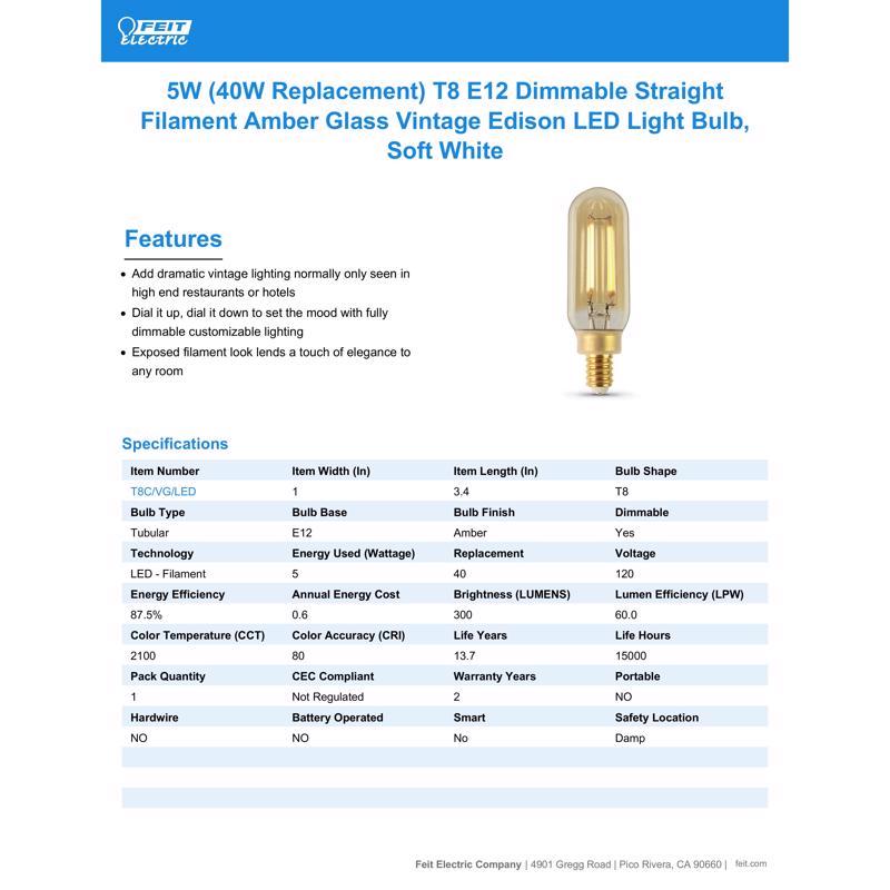 Feit T8 E12 (Candelabra) LED Bulb Amber 40 Watt Equivalence