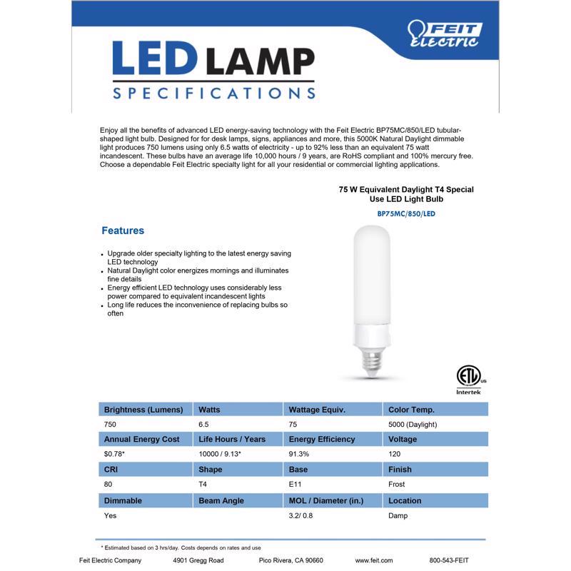 Feit T4 E11 LED Bulb Daylight 75 Watt Equivalence