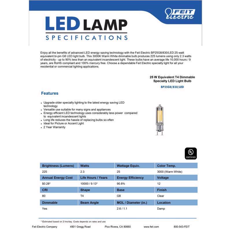 Feit T4 G8 LED Bulb Bright White 25 Watt Equivalence
