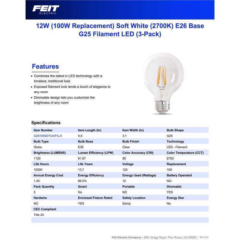 Feit G25 E26 (Medium) Filament LED Bulb Soft White 100 Watt Equivalence 3 pk