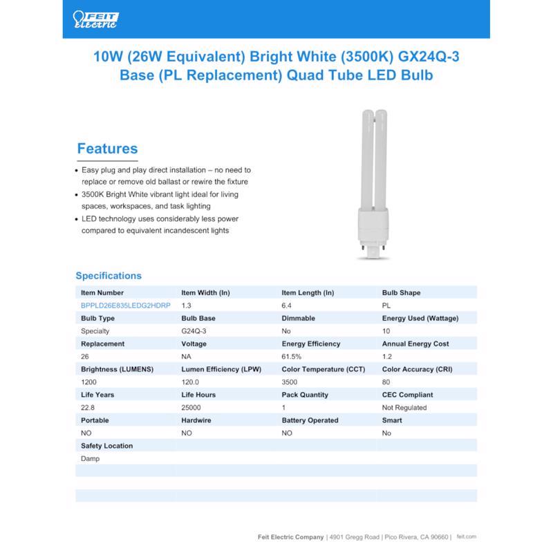 Feit PL GX24Q-3 4-Pin LED Tube Light Bright White 26 Watt Equivalence