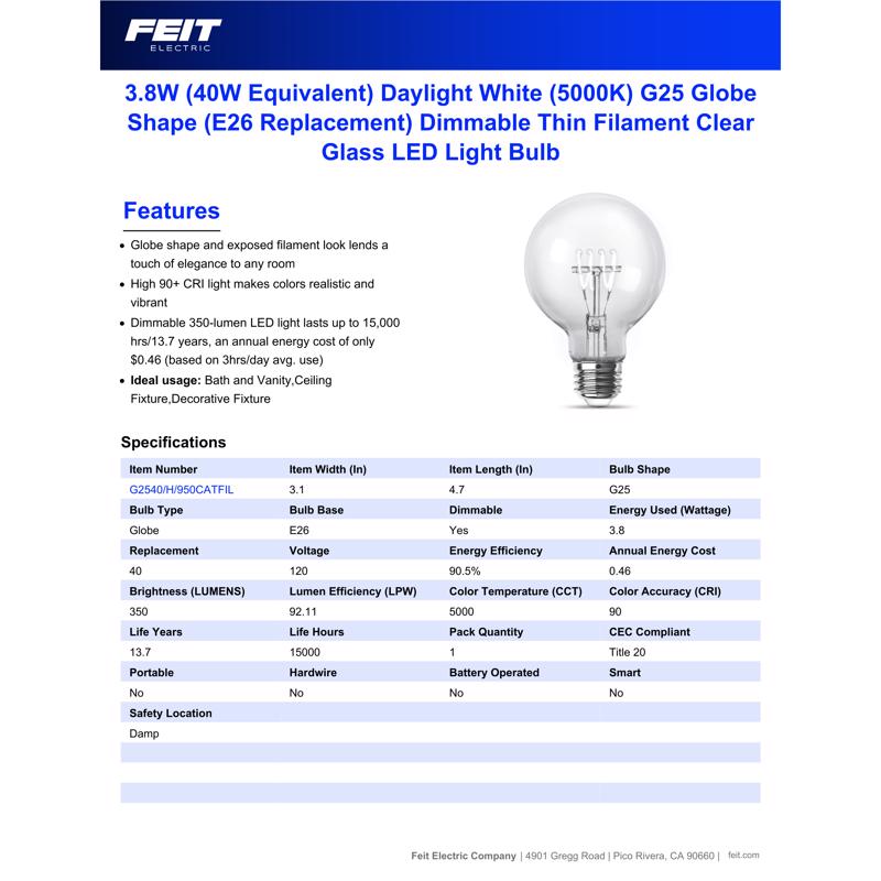 Feit G25 E26 (Medium) Filament LED Bulb Daylight 40 Watt Equivalence
