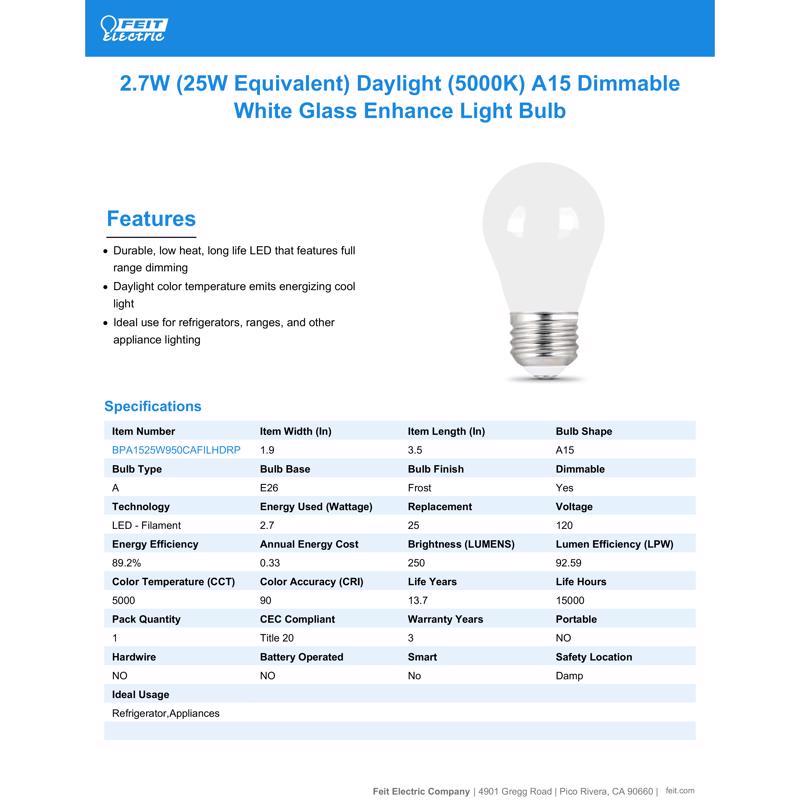 Feit A15 E26 (Medium) Filament LED Bulb Daylight 25 Watt Equivalence