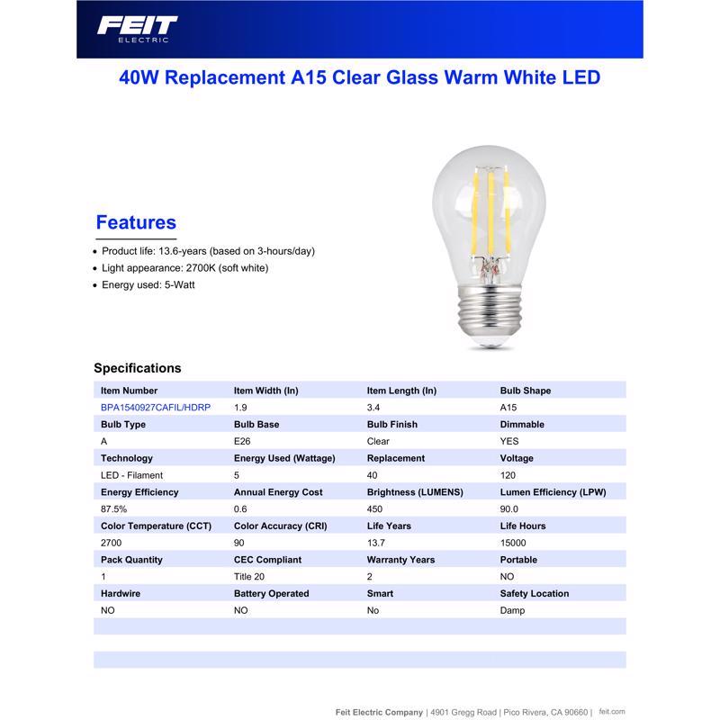 Feit A15 E26 (Medium) Filament LED Bulb Soft White 40 Watt Equivalence