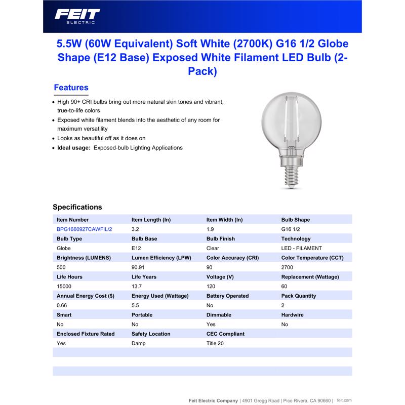 Feit G16.5 E12 (Candelabra) LED Bulb Soft White 60 Watt Equivalence 2 pk