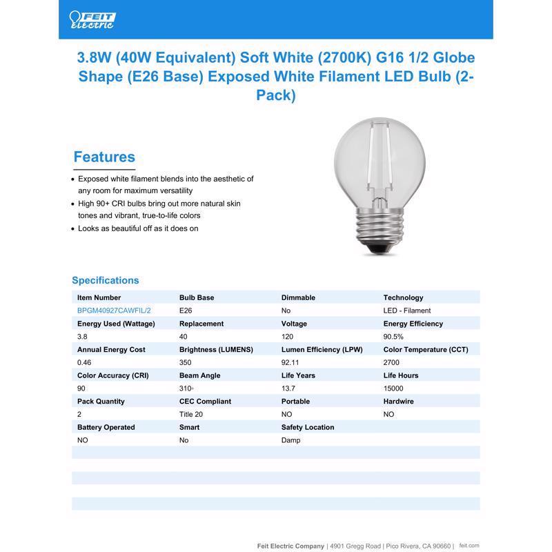 Feit White G16.5 E26 (Medium) Filament LED Bulb Soft White 40 Watt Equivalence 2 pk