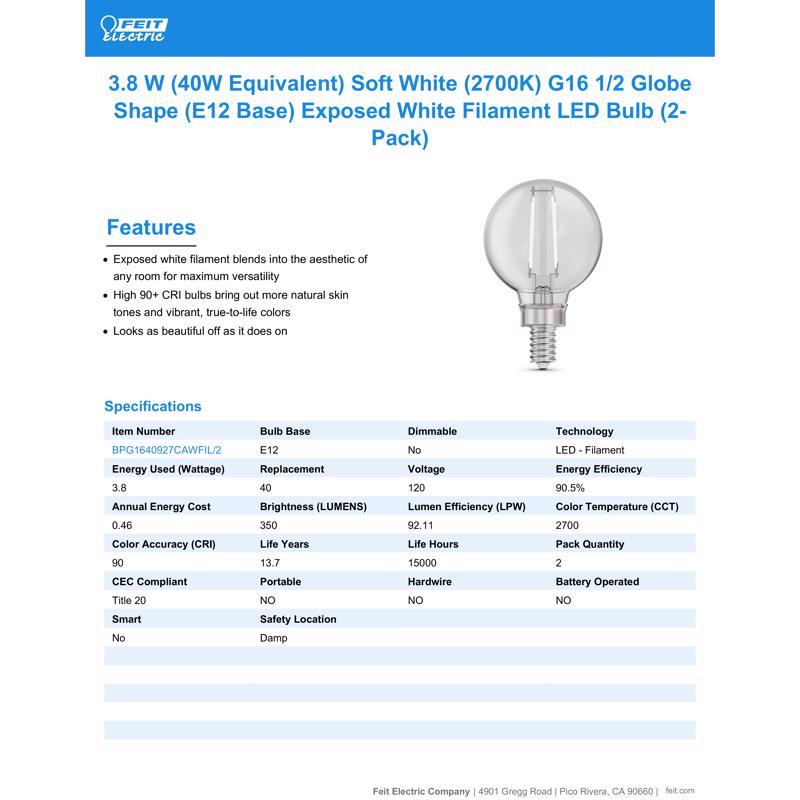 Feit White G16.5 E12 (Candelabra) Filament LED Bulb Soft White 40 Watt Equivalence 2 pk