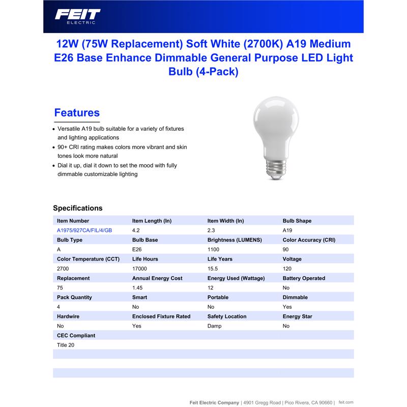 Feit A19 E26 (Medium) LED Bulb Soft White 75 Watt Equivalence 4 pk