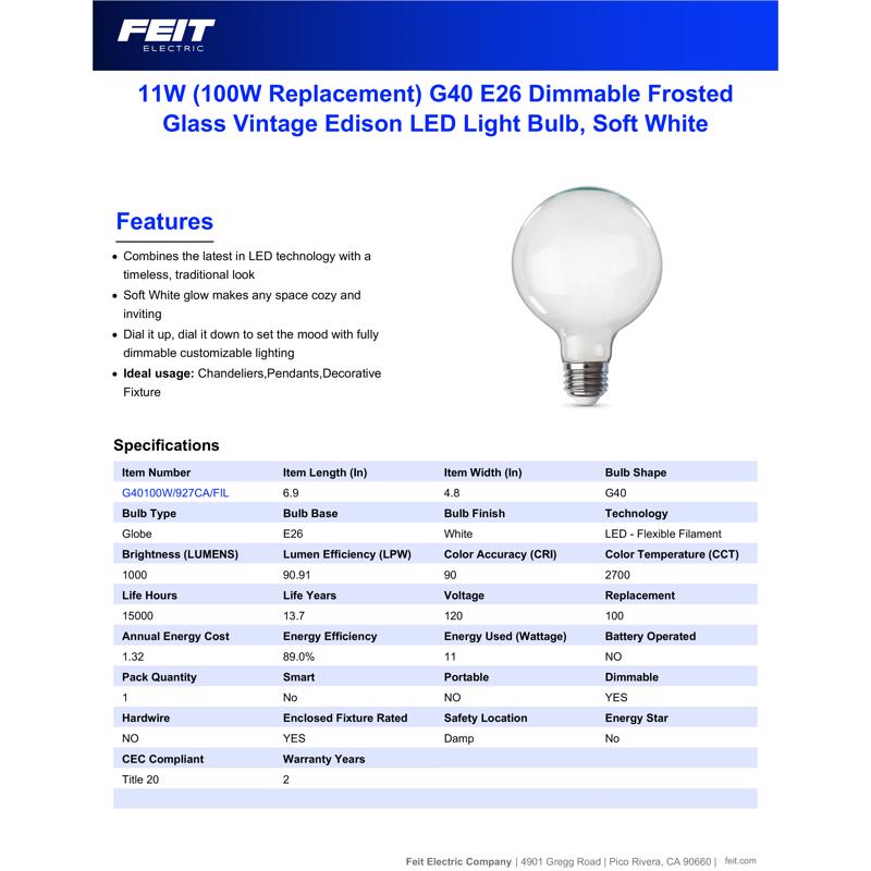 Feit G40 E26 (Medium) Filament LED Bulb Soft White 100 Watt Equivalence