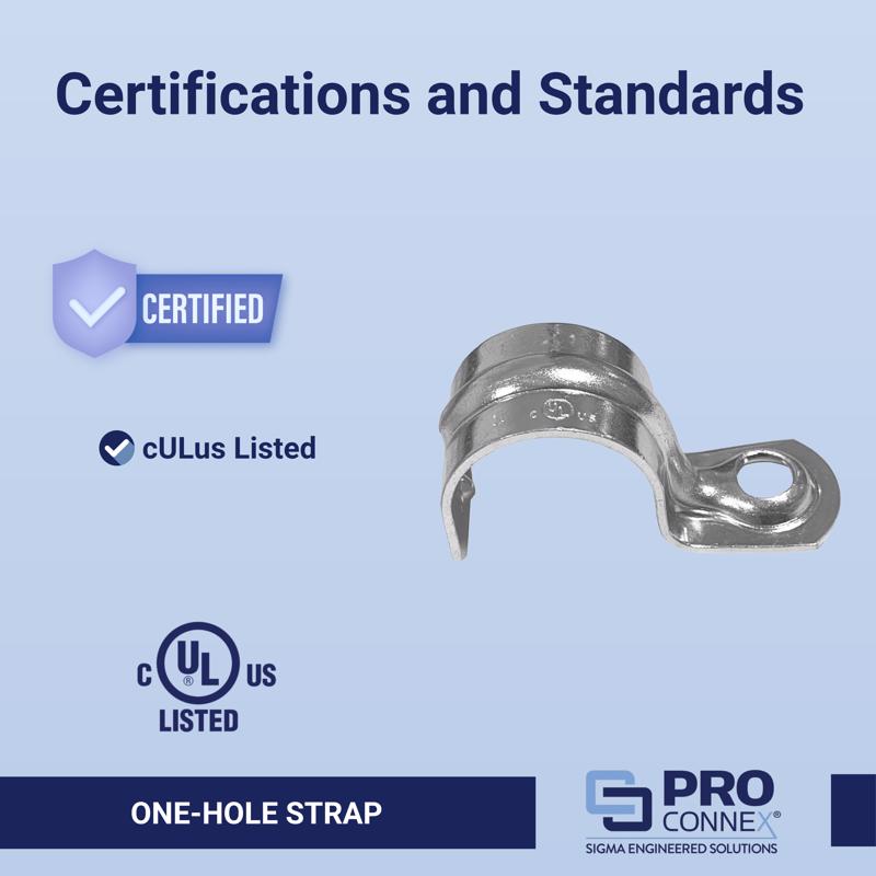 Sigma Electric ProConnex 1 in. D Zinc-Plated Steel 1 Hole Strap