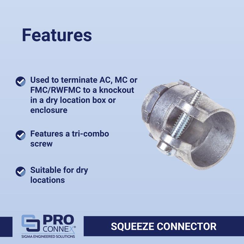 Sigma Electric ProConnex 1 in. D Die-Cast Zinc Squeeze Connector For BX, MC and FLEX