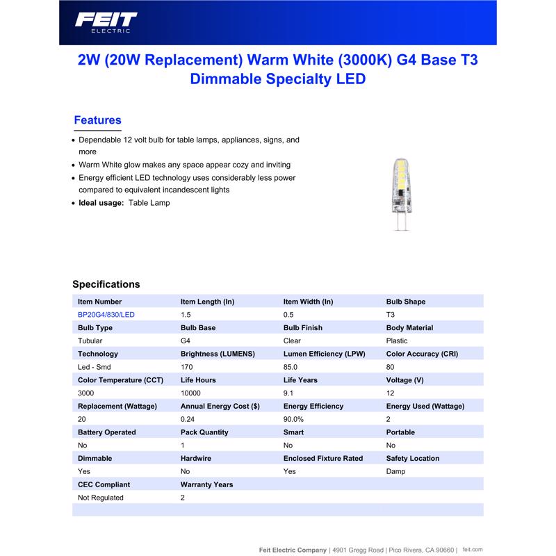 Feit T4 G4 LED Bulb Warm White 20 Watt Equivalence