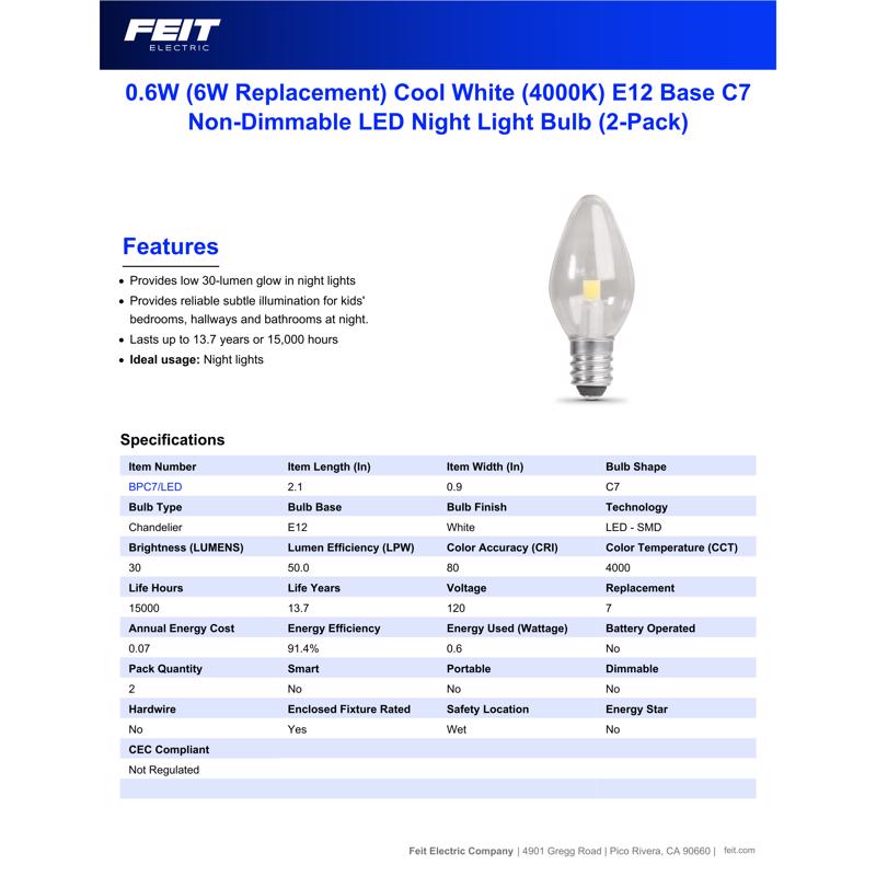 Feit C7 E12 (Candelabra) LED Bulb White 7 Watt Equivalence 2 pk