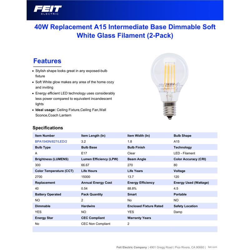 Feit Performance A15 E17 (Intermediate) LED Bulb Soft White 40 Watt Equivalence 2 pk