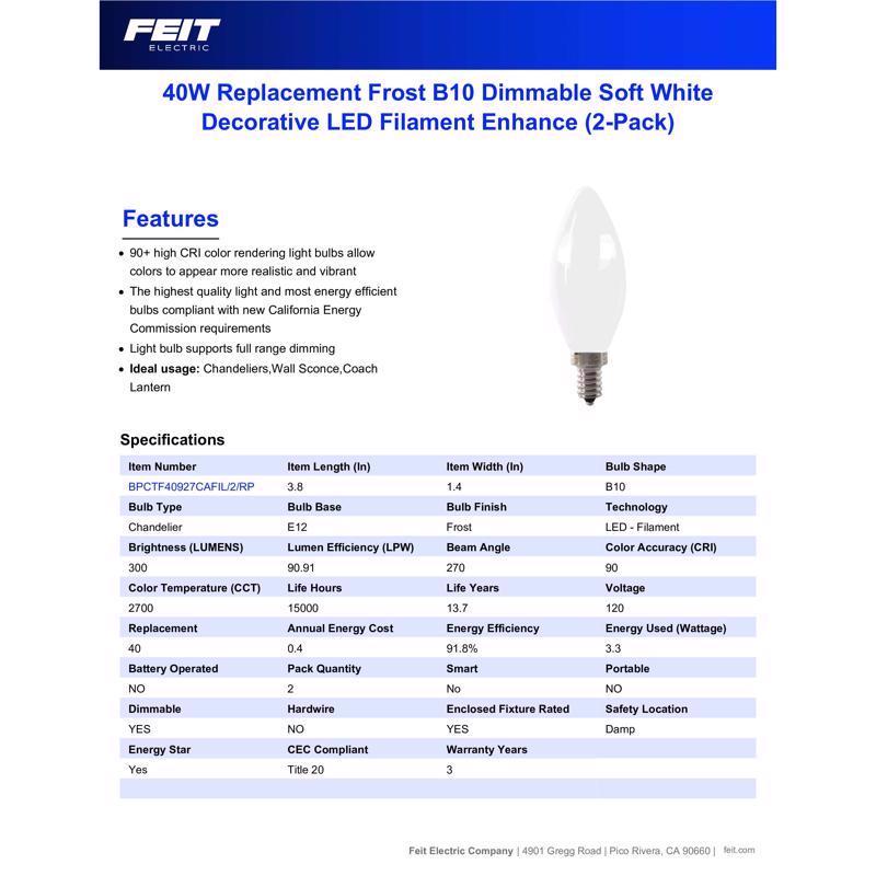 Feit Enhance B10 E12 (Candelabra) Filament LED Bulb Soft White 40 Watt Equivalence 2 pk