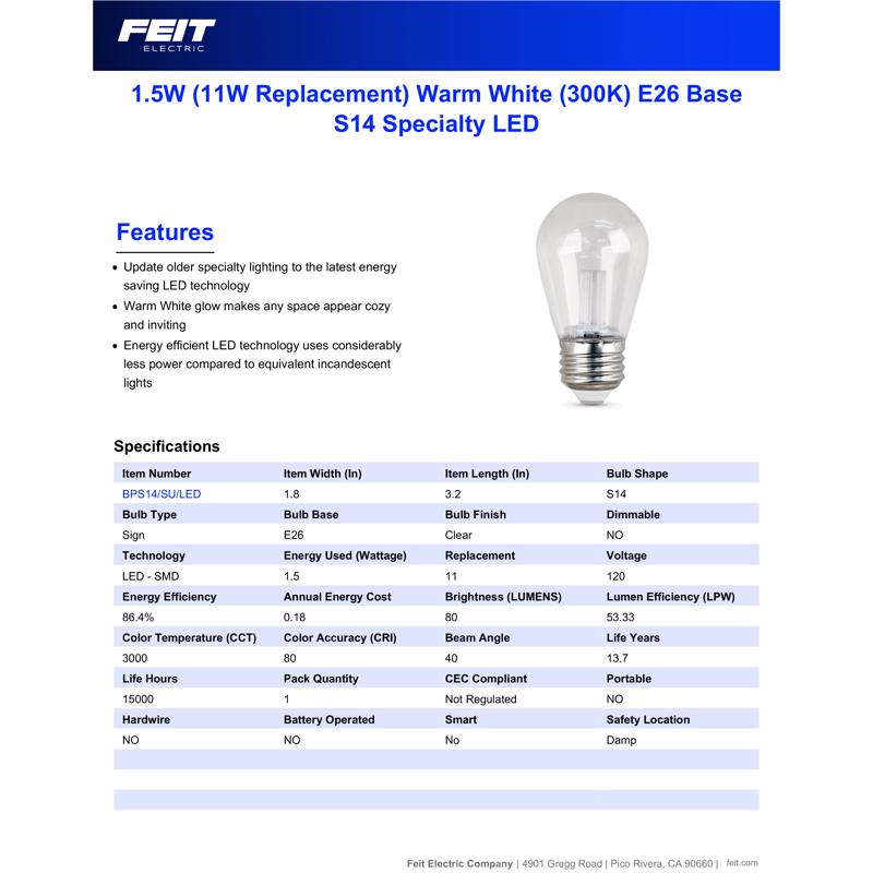 Feit S14 E26 (Medium) LED Bulb Warm White 11 Watt Equivalence