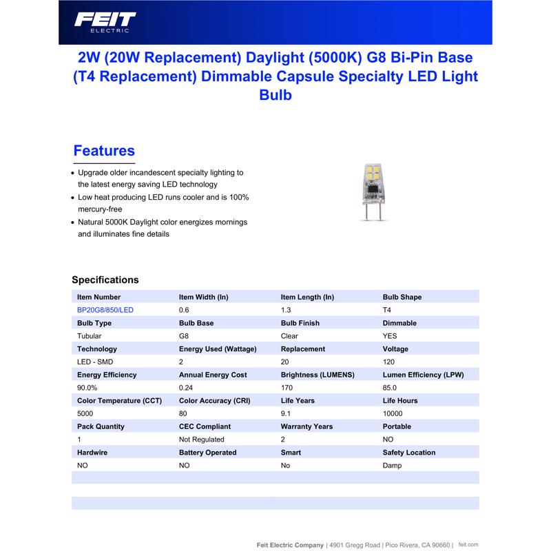 Feit T4 G8 LED Bulb Daylight 20 Watt Equivalence
