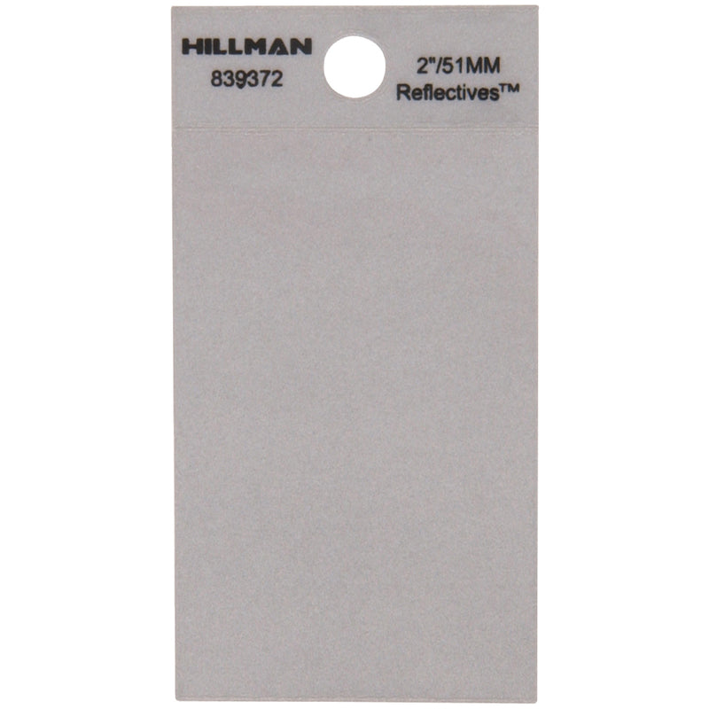 HILLMAN 2 in. Reflective Silver Vinyl Self-Adhesive Full Spacer Blank