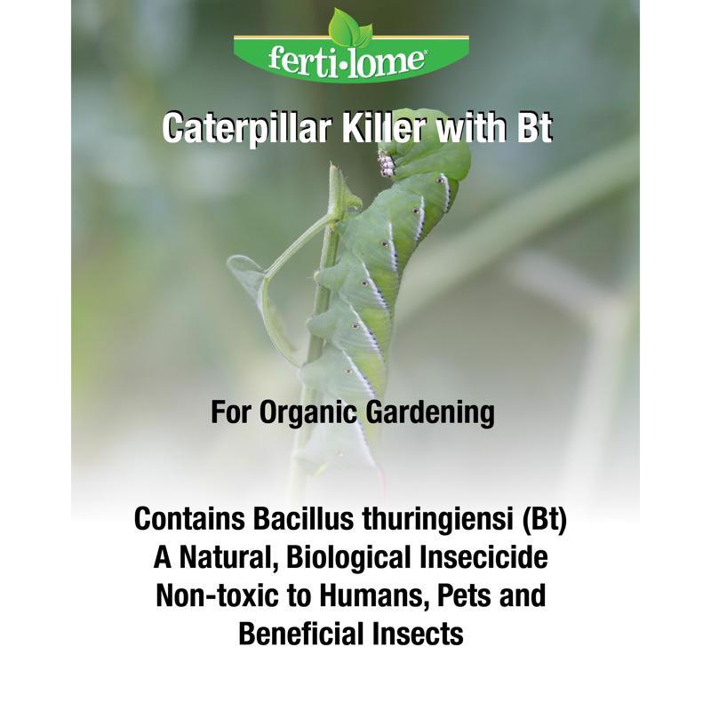 Ferti-lome Organic Caterpillar Killer Liquid 16 oz